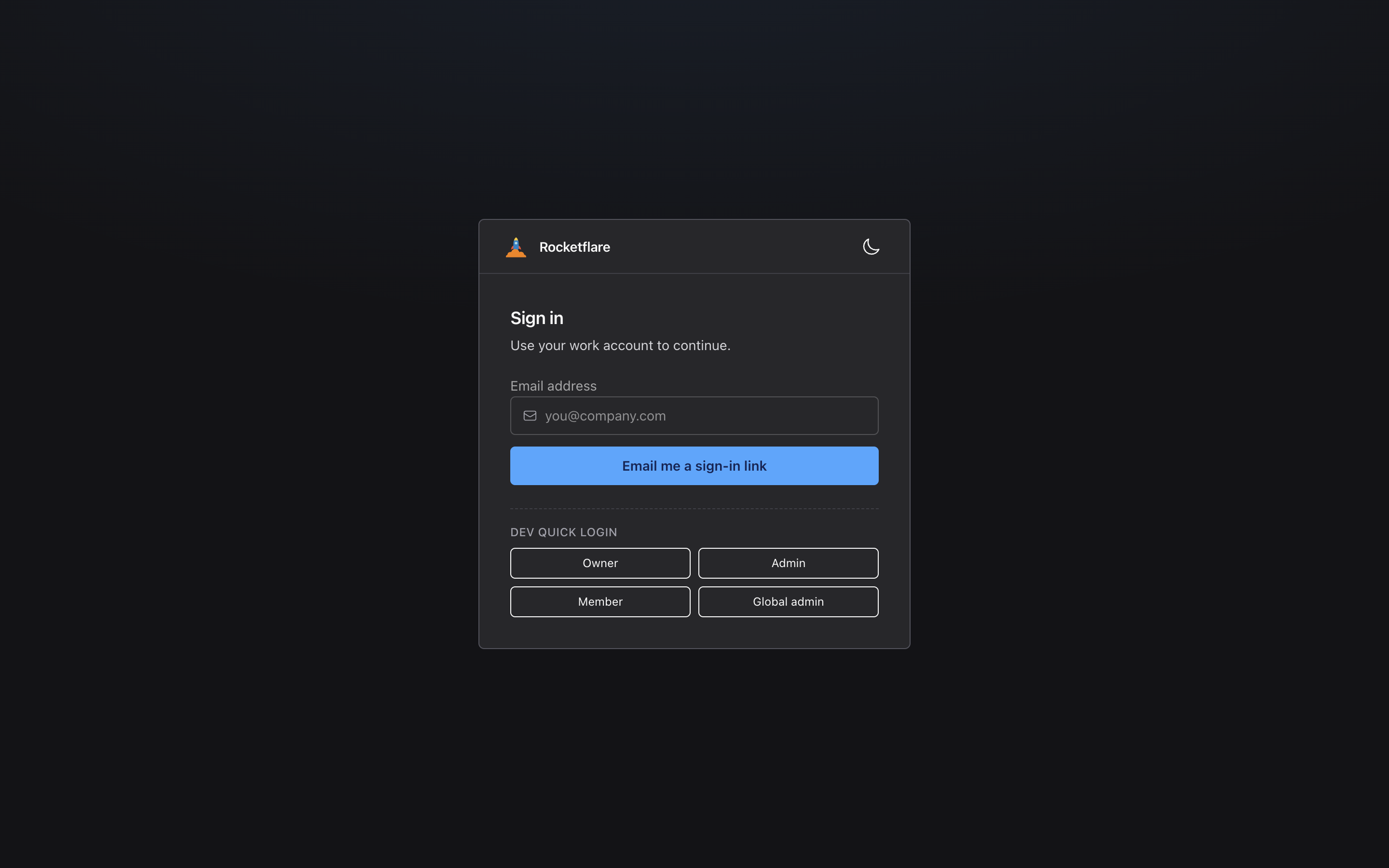 The sign-in page: an email field for a magic link, and four dev quick-login buttons for the demo owner, admin, member and global admin
