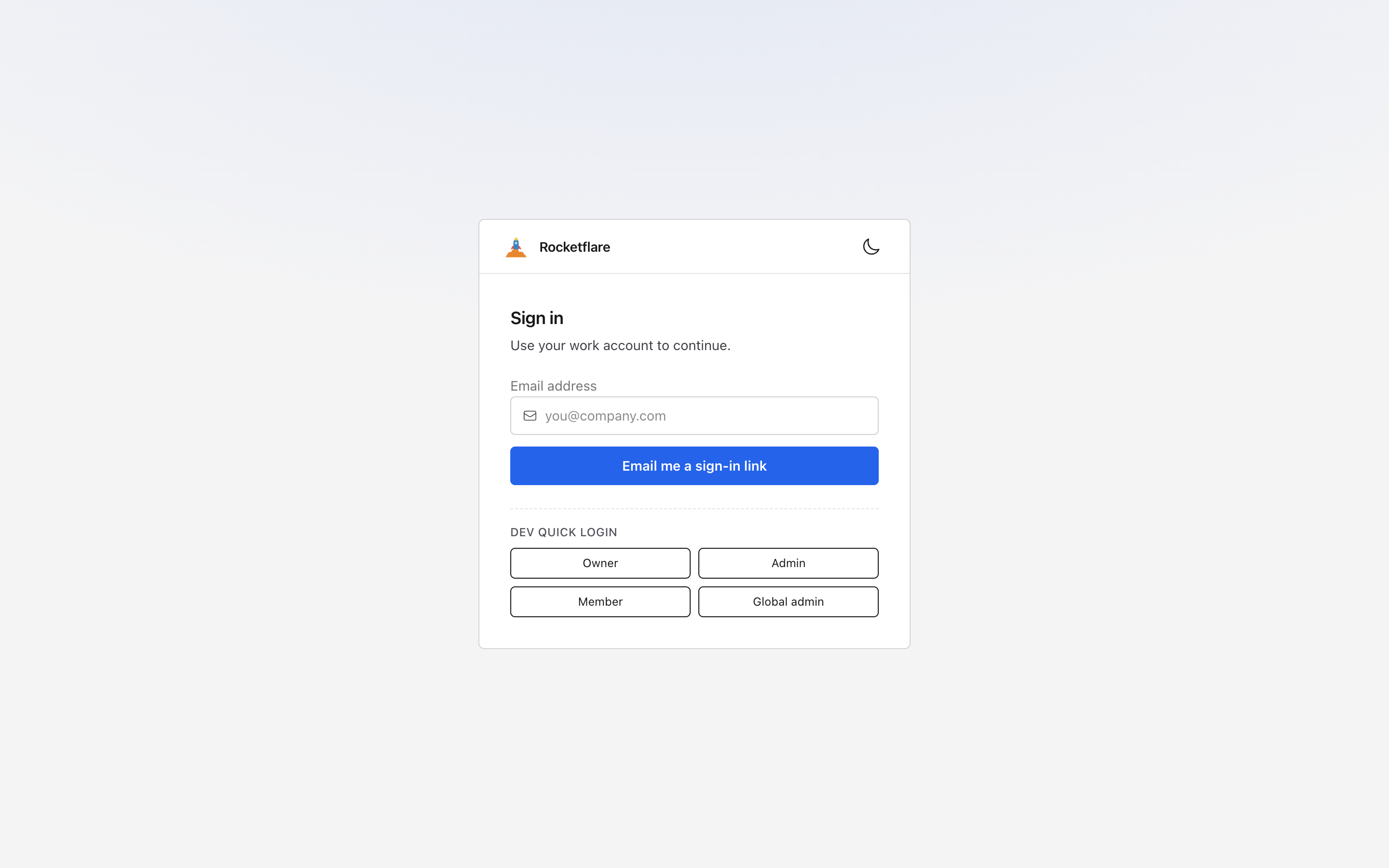 The sign-in page: an email field for a magic link, and four dev quick-login buttons for the demo owner, admin, member and global admin